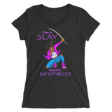 Ladies' Came To Slay #1 T-Shirts (Premium)