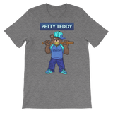 Petty Teddy #1 T-Shirts (Premium)