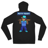 Petty Teddy #1 Zip Hoodies (Premium)